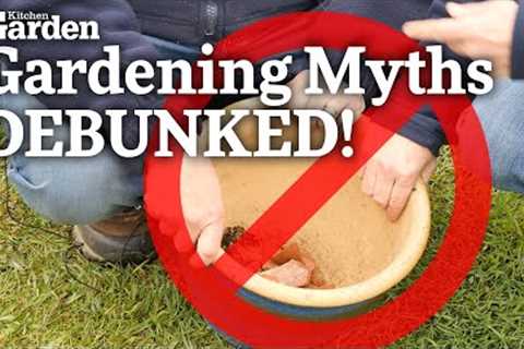 Gardening Myths Debunked