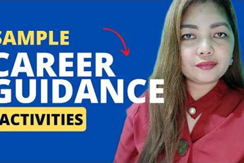 TOP 5 CAREER GUIDANCE ACTIVITIES FOR ALL GRADE LEVELS
