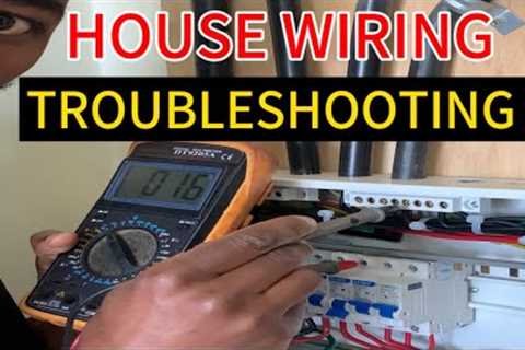 House Electrical Wiring Repair Tips (Part One)