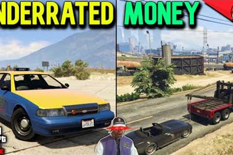 10 UNDERRATED Ways To MAKE MONEY In GTA Online!