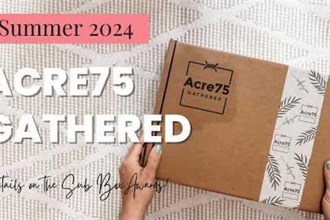 Acre75 Gathered Unboxing Summer 2024 | Canadian Subscription Box