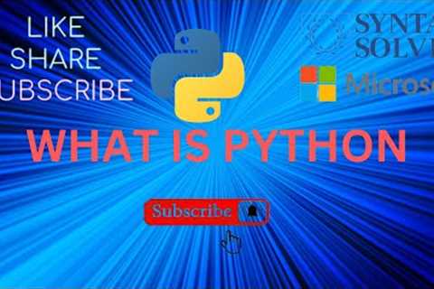 #3 Python Tutorial for Beginners | WHAT IS PYTHON | #python#pythonprogramming#pythontutorial