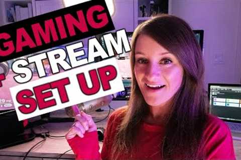 My Streaming + Gaming Set Up!
