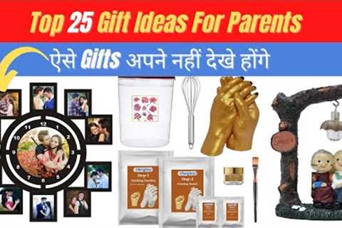 Top 25 Gifts Ideas For Parents | Gifts For Parents 2022 | Anniversary Gifts For Parents