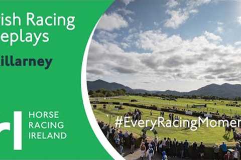 Killarney Highlights 17th July 2024