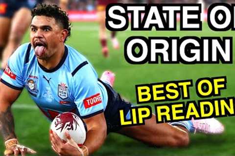State of Origin - Lip Reading - BEST OF COMPILATION! 🏉
