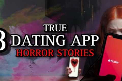 8 TRUE Disturbing Dating App Horror Stories VII | (#scarystories) Ambient Fireplace