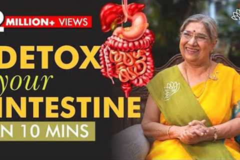 How to Cleanse Intestine Naturally at Home with these Asanas | Detox Digestive System| Home Remedies