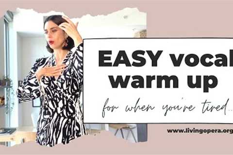 EASY vocal warm up for when your voice is tired! (Apartment friendly opera singer warm ups!)