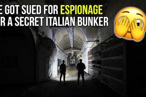 CHARGED for ESPIONAGE in an Italian bunker | ABANDONED