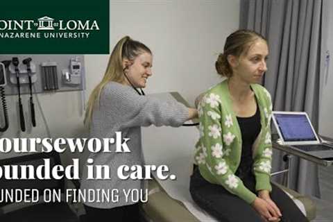 Coursework Founded in Care | PLNU Healthcare Programs