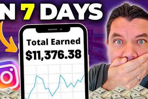 How I Made $11,376 In 7 Days With Affiliate Marketing & One 7-Second Instagram Reel