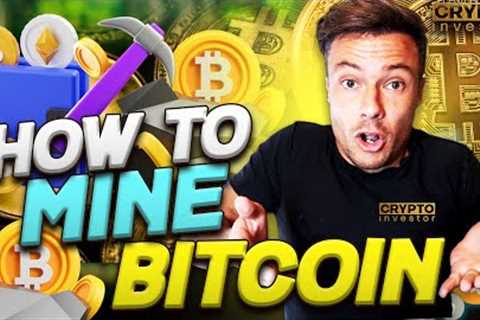 How To Mine Bitcoin 🔥 What is Crypto mining?