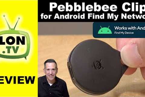 Android's AirTag Alternative Falls a Bit Short - Pebblebee Clip Review
