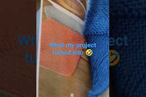 Knitting! Beginner fail 😅