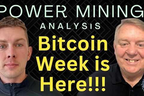 Bitcoin Week is Here! | Bitcoin Nashville News | Bitcoin Mining Stocks to Watch | BTC News Today