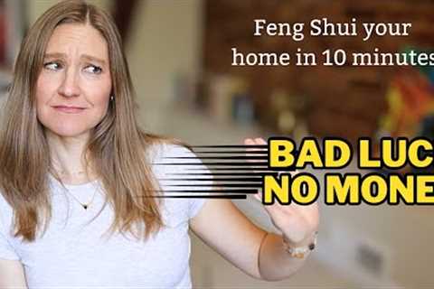 8 Feng Shui Home Tips To Change Your Life (No bad energy here)!