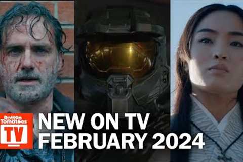 Top TV Shows Premiering in February 2024 | Rotten Tomatoes TV