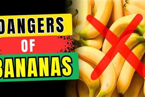 🚫 AVOID BANANAS If You Have THESE Health Problems