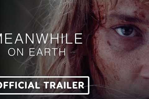 Meanwhile on Earth - Exclusive Official Trailer (2024) Megan Northam