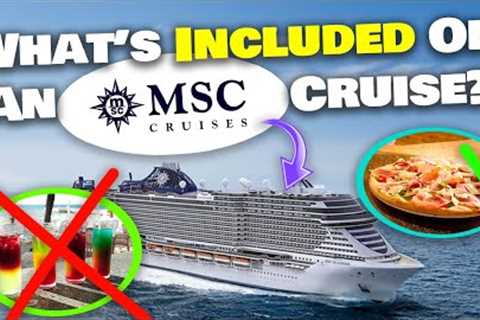 What's INCLUDED on an MSC cruise? Food, drinks, activities, and more!