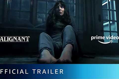 Malignant - Official Trailer | New Horror Movie | Amazon Prime Video