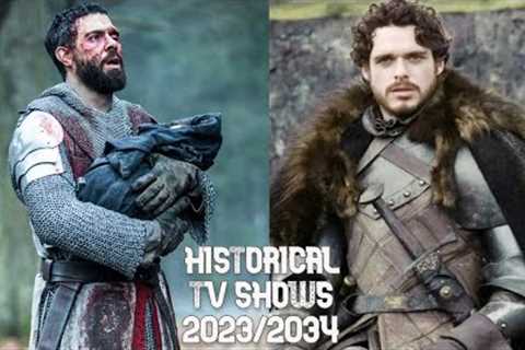 Top 5 Upcoming Historical TV Shows 2023/2024