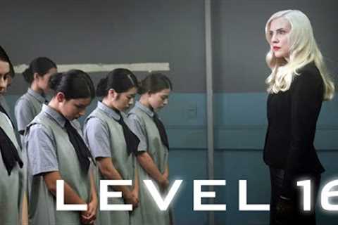 Level 16 - Official Movie Trailer (2019)