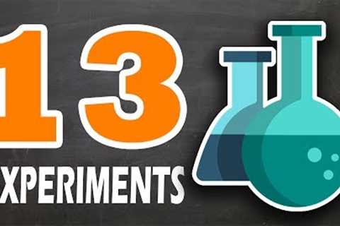 13 AMAZING EXPERIMENTS | CHEMICAL TRICKS THAT WILL BLOW YOUR MIND