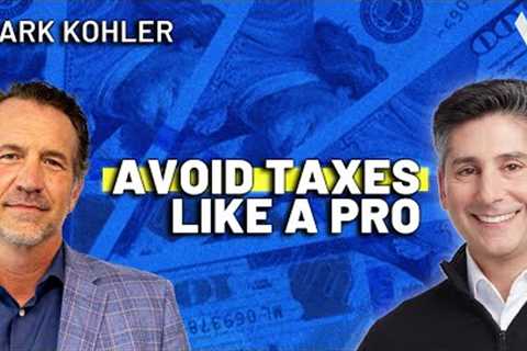How to Build Wealth &amp; Avoid Taxes Like a Pro | Mark Kohler