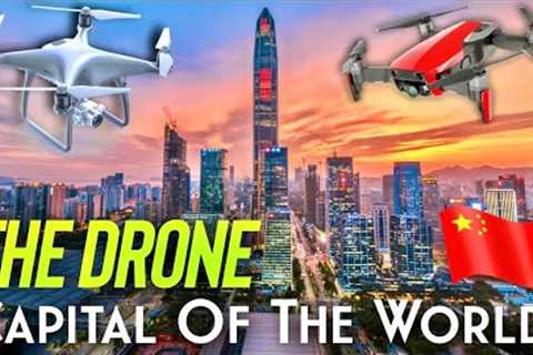 How Drone technology from Shenzhen in China is taking over the world