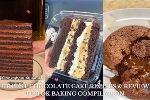 The BEST Chocolate Cake Recipes &amp; Taste Tests 🍫💝 | Aesthetic Baking TikTok Compilations