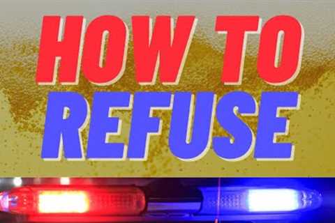 Passive Refusal - The only way to refuse a breath test.