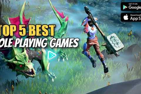 Top 5 Role Playing Games For Android 2022 | Best Role Playing Games | RPG Games | Online/Offline