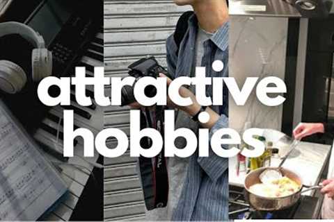Attractive Hobbies That Will Transform Your Life