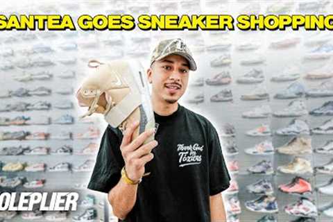 SANTEA GOES SNEAKER SHOPPING AT SOLEPLIER!