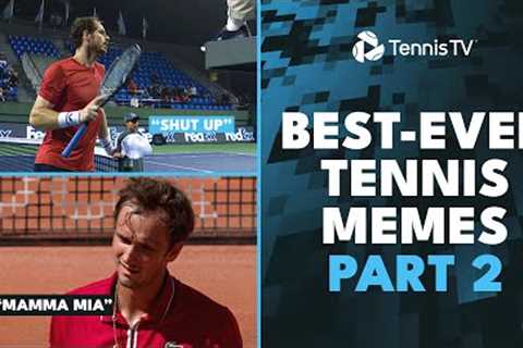 Best-Ever Tennis Memes Part 2