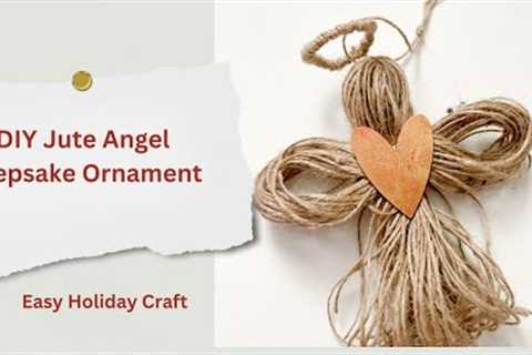 DIY Jute Angel Keepsake Ornament: Easy Holiday Craft