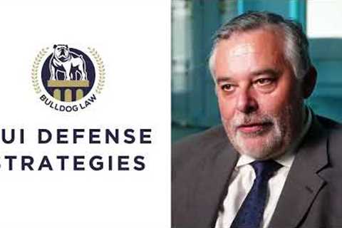 Best DUI defense strategies