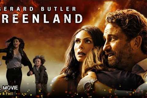 Greenland Full Movie In English | New Hollywood Movie | Review &amp; Facts