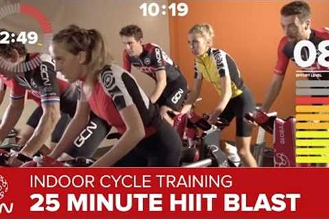 Indoor Cycling Training – 25 Minute HIIT Blast