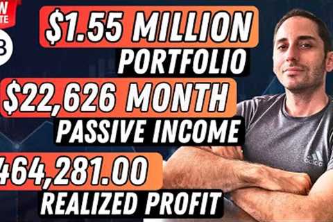 My $1.55 Million Stock Portfolio Unveiled | $22,626/Month Passive Income - Monthly UPDATE #38