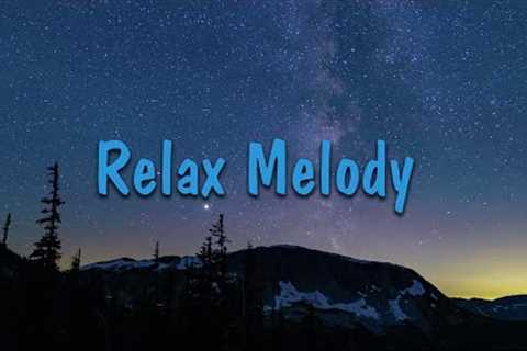Piano Relax - Calming Sound - Great relaxing music to reduce stress 🍀 Healing Melody #5