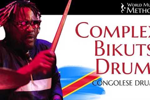 Unlocking the 9/8 Bikutsi Groove: Congolese Drumming Techniques - World Music Method