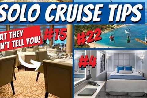 The 25 Solo Cruise Mistakes You Can't Afford to Make!