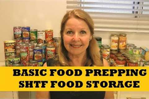 Basic Food Storage SHTF Food Storage Prepping