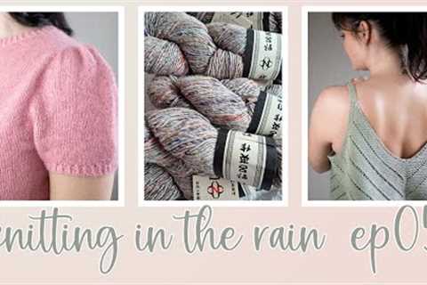 Knitting in the rain 05 - New patterns, old favorites and knitting fails 🎀 // Knitting Podcast