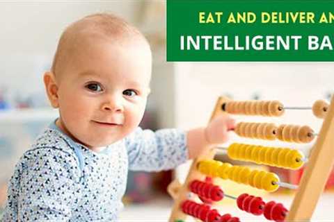 For Healthy Intelligent Baby: 10 Foods You Should Eat Anytime During Pregnancy | Pregnancy Food