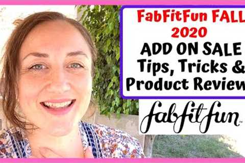 FabFitFun Fall 2020 Tips, Tricks &amp; Product Reviews | What's In My Cart | KATE KOSLOV