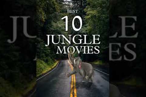 Best 10 Jungle adventure movies #jungle #adventure #movies #part1